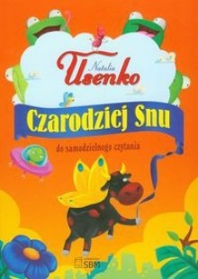 Czarodziej snu - Natalia Usenko