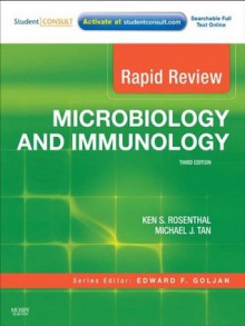 Rapid Review Microbiology and Immunology - Ken S. Rosenthal, Michael J Tan