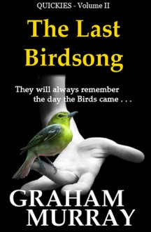 The Last Birdsong - Graham Murray