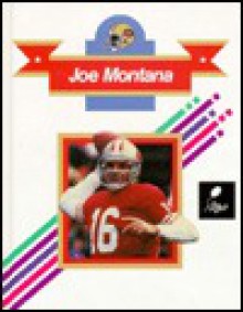 Joe Montana - James R. Rothaus