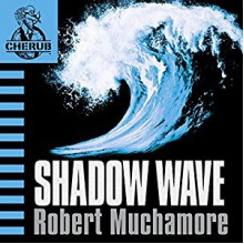 Cherub: Shadow Wave - Robert Muchamore, Hachette India Children’s Books, Simon Scardifield