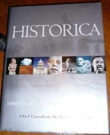 Historica : 1000 Years of Our Lives and Times - Geoffrey Wawro