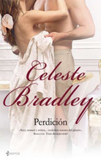 Perdición - Celeste Bradley