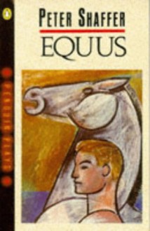 Equus - Peter Shaffer