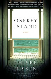 Osprey Island - Thisbe Nissen