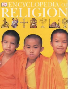 Encyclopedia Of Religion - Philip Wilkinson, Douglas Charing, Peggy Morgan