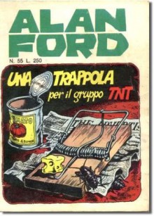 Alan Ford n. 55: Una trappola per il Gruppo TNT - Max Bunker, Magnus