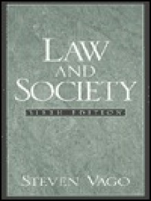 Law and Society - Steven Vago