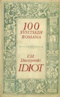 Idiot - Fyodor Dostoyevsky, Iso Velikanović