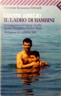 Il ladro di bambini - Gianni Amelio