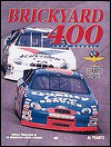 Brickyard 400: 1999 Annual - Al Pearce, Ben White