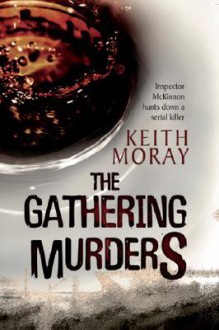 The Gathering Murders - Keith Moray