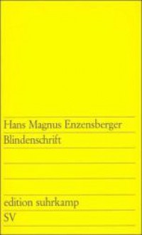 Blindenschrift - Hans Magnus Enzensberger