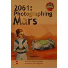 2061: Photographing Mars - Richard Brightfield