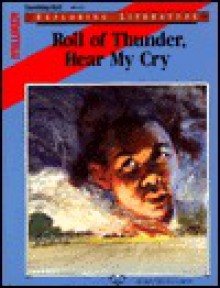 Roll of thunder, hear my cry: By Mildred D. Taylor (Exploring literature) - Carmela M. Krueser, Mildred D. Taylor