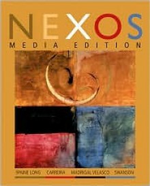 Nexos, Media Edition - Sheri Spaine Long