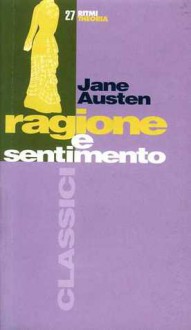 Ragione e sentimento - Stefania Censi, Jane Austen