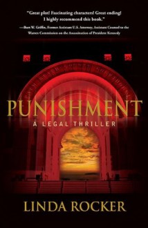 Punishment: A Legal Thriller (Justice) - Linda Rocker