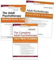 Adult Set- Treatment 4th Edition, Homework 2nd Edition, Progress Notes 3rd Edition (PracticePlanners) - Arthur E. Jongsma Jr.