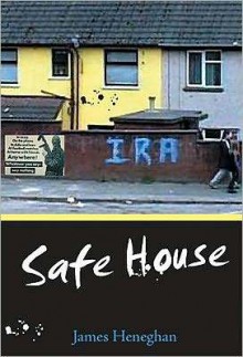 Safe House - James Heneghan