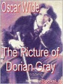 Picture of Dorian Gray - Oscar Wilde