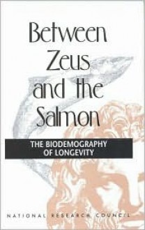 Between Zeus and the Salmon - Kenneth W. Wachter