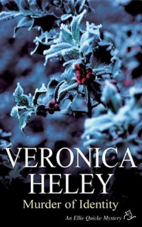 Murder of Identity - Veronica Heley