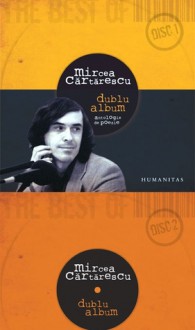 Dublu Cd: Antologie De Poezie - Mircea Cărtărescu