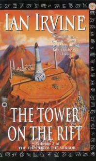 The Tower on the Rift - Ian Irvine