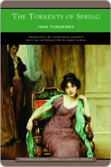 The Torrents of Spring - Ivan Turgenev, Constance Garnett, Mary Albon