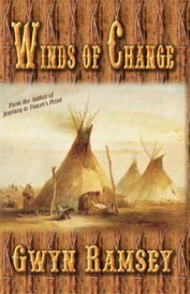 The Winds of Change - Gwyn Ramsey