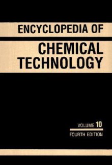 Kirk-Othmer Encyclopedia of Chemical Technology, Explosives and Propellants to Flame Retardants for Textiles - Jacqueline I. Kroschwitz