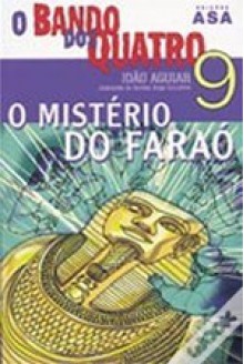 O Mistério do Faraó - João Aguiar