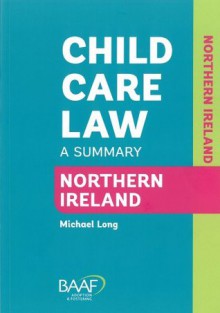 Child Care Law in Northern Ireland - Michael Long