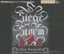 Siege and Storm - Leigh Bardugo, Lauren Fortgang