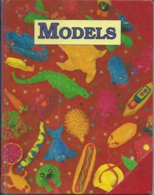 Models (Toys and Games) - Harriot Blanchard, Damon Burnard