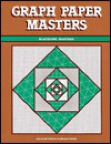 Graph Paper Masters 01920 - Dale Seymour Publications Secondary