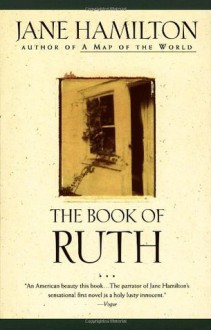 The Frogs Are Still Singing = The Book of Ruth - Jane Hamilton