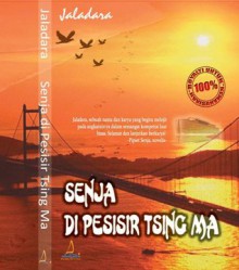 Senja di Pesisir Tsing Ma - Jaladara