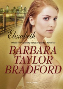 Elizabeth - Barbara Taylor Bradford