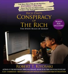 Rich Dad's Conspiracy of the Rich: The 8 New Rules of Money - Robert T. Kiyosaki, Dave Mallow