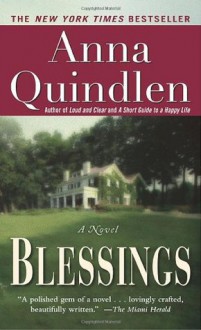 Blessings - Anna Quindlen