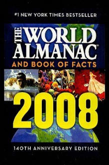 The World Almanac and Book of Facts 2008 - World Almanac