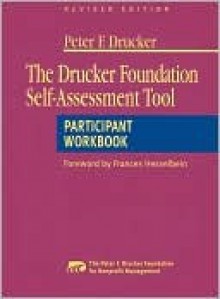 The Drucker Foundation Self-Assessment Tool (SAT II) Set, (5 Pack Set) - Drucker Foundation for Nonprofit Managem, Gary J. Stern