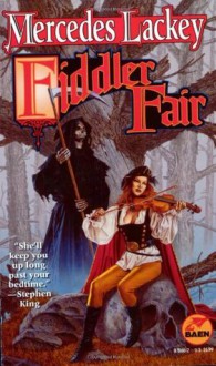 Fiddler Fair - Mercedes Lackey