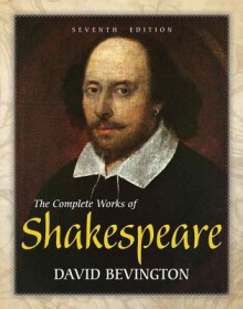 The Complete Works of Shakespeare with MyLiteratureLab Package - David Bevington