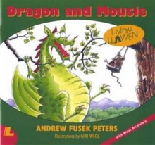 Dragon and Mousie - Andrew Fusek Peters