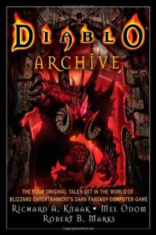 Diablo Archive - Richard A. Knaak, Mel Odom, Robert B. Marks