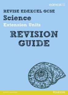 Edexcel Gcse Science. Extension Units - Penny Johnson