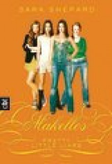 Pretty Little Liars - Makellos - Sara Shepard